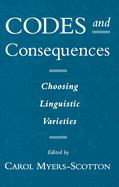 Codes and Consequences