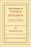 The Papers of Thomas Jefferson, Volume 13