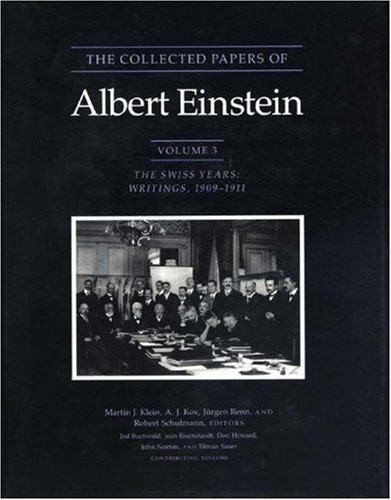 The Collected Papers of Albert Einstein, Volume 3