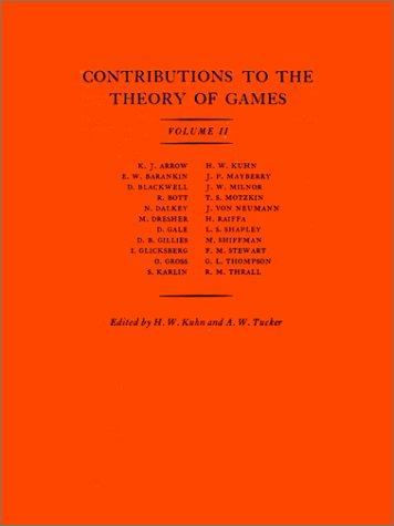 Contributions to the Theory of Games, Volume II