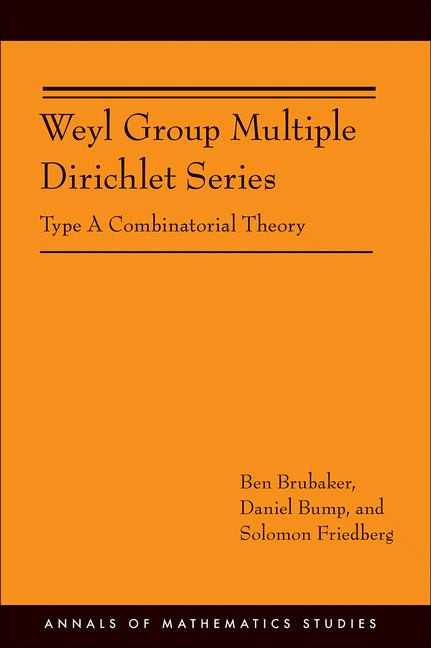 Weyl Group Multiple Dirichlet Series | | 9780691150666