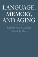 Language, Memory, and Aging