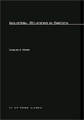 Industrial Relations in Sweden