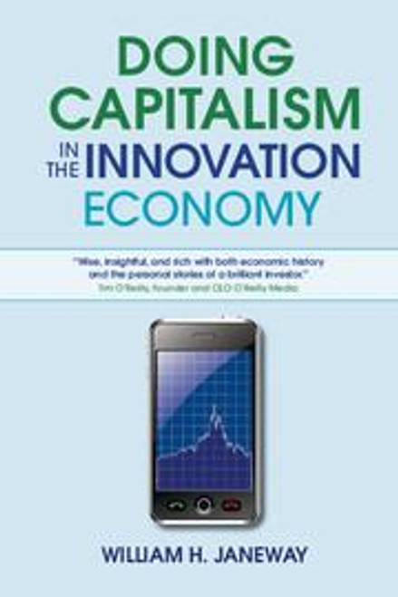 Doing Capitalism in the Innovation Economy Doing Capitalism in the Innovation Economy