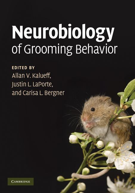 Neurobiology of Grooming Behavior