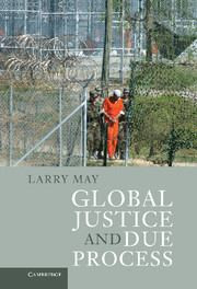 Global Justice and Due Process | | 9780521762724