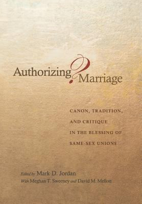 Authorizing Marriage?