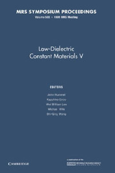 Low-Dielectric Constant Materials V: Volume 565