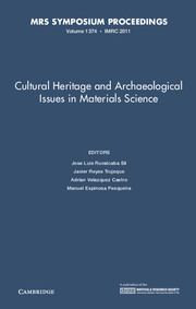 Cultural Heritage and Archaeological Issues in Materials Science: Volume 1374