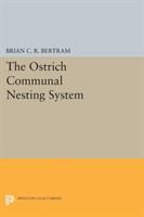 The Ostrich Communal Nesting System | | 9780691600161