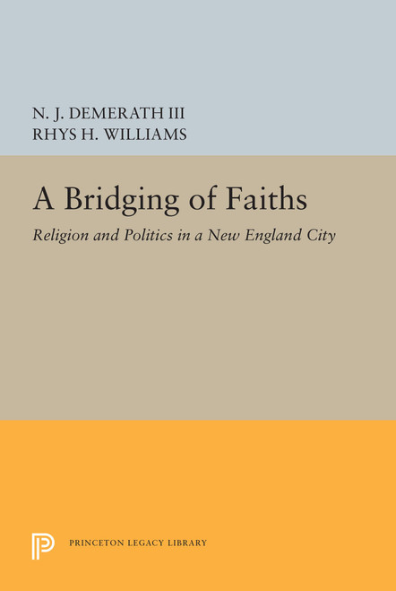 A Bridging of Faiths | | 9780691607849