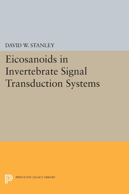 Eicosanoids in Invertebrate Signal Transduction Systems | | 9780691600055