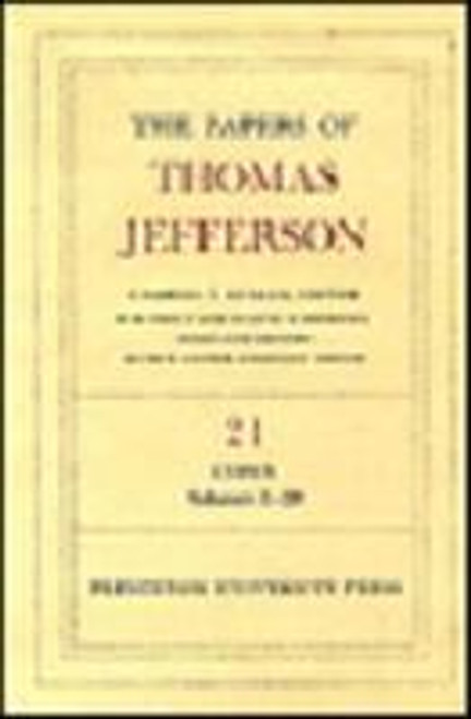 The Papers of Thomas Jefferson, Volume 21