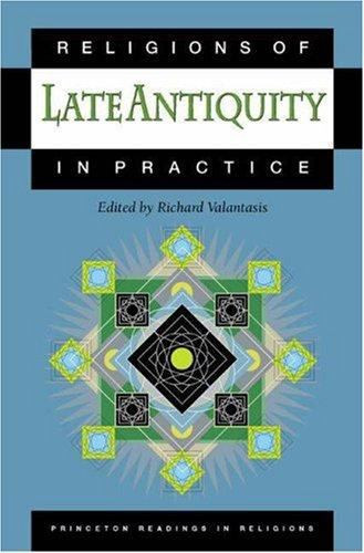Religions of Late Antiquity in Practice