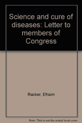 Science and the Cure of Diseases
