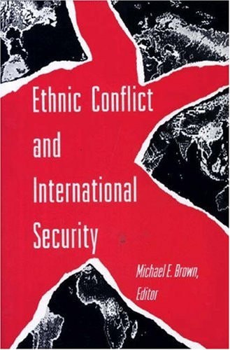 Ethnic Conflict and International Security | | 9780691033686
