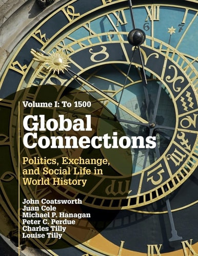 Global Connections: Volume 1, To 1500