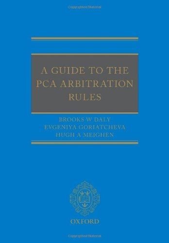 A Guide to the PCA Arbitration Rules