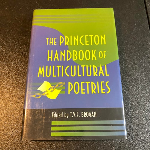 The        Princeton Handbook of Multicultural Poetries