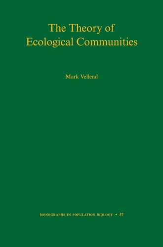 The Theory of Ecological Communities | | 9780691164847
