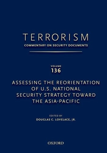 Terrorism: Commentary on Security Documents Volume 136