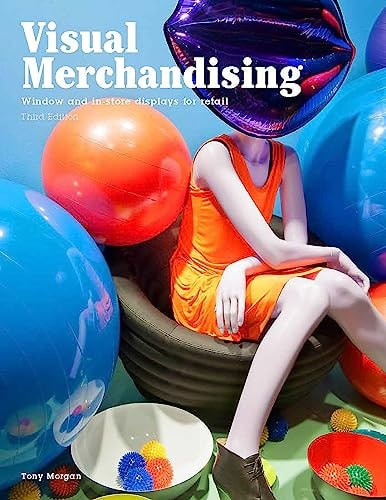 Visual Merchandising, Third Edition