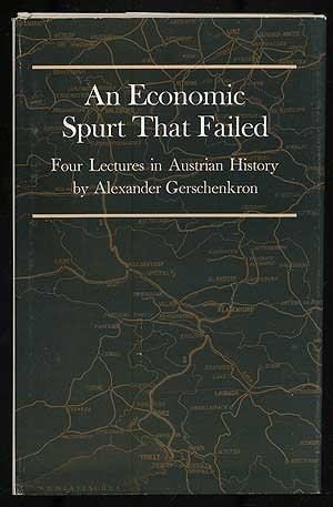 An Economic Spurt That Failed | | 9780691042169