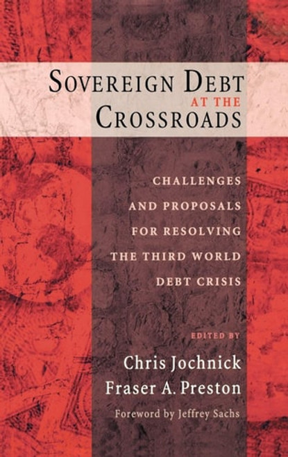 Sovereign Debt at the Crossroads | | 9780195168006 Sovereign Debt at the Crossroads | | 9780195168006