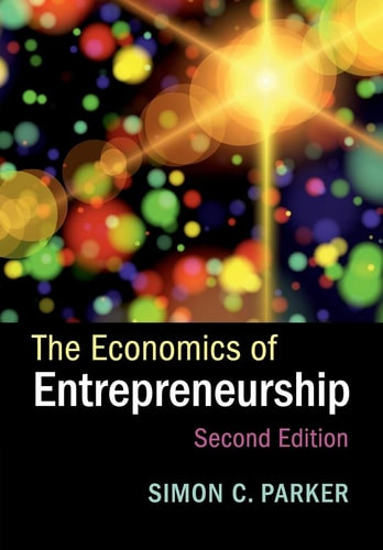 The Economics of Entrepreneurship | | 9781316621714