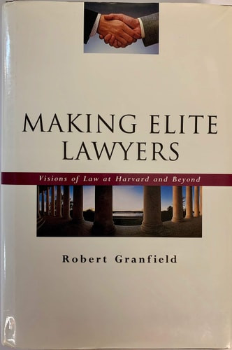 Making Elite Lawyers