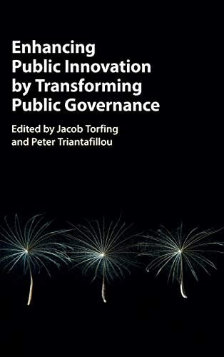 Enhancing Public Innovation by Transforming Public Governance
