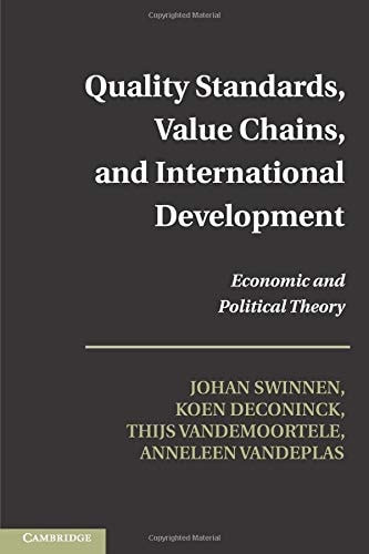 Quality Standards, Value Chains, and International Development