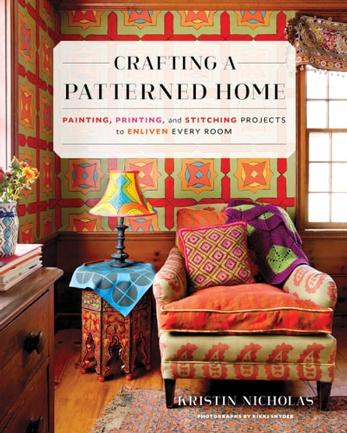 Crafting a Patterned Home Crafting a Patterned Home