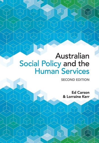 Australian Social Policy and the Human Services