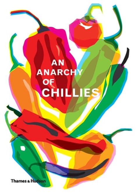 An Anarchy of Chillies