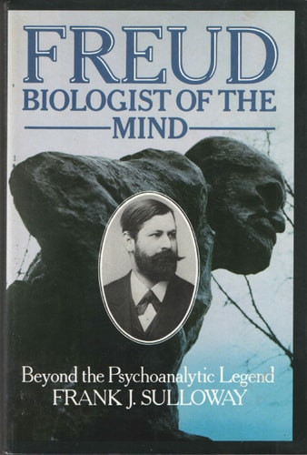Freud, Biologist of the Mind