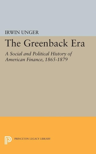 The Greenback Era