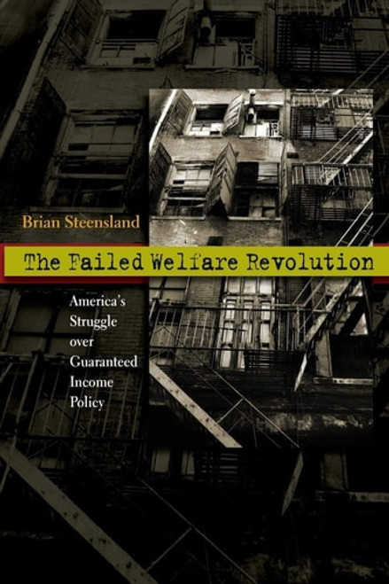 The Failed Welfare Revolution The Failed Welfare Revolution