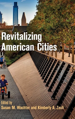 Revitalizing American Cities