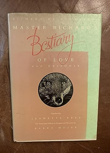 Master Richard's "Bestiary of Love" and "Response"