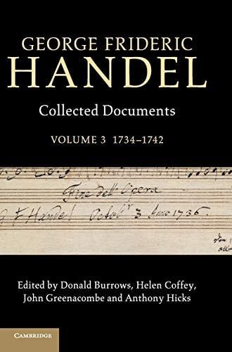 George Frideric Handel - Collected Documents, 1735-1742