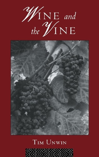 Wine and the Vine Wine and the Vine