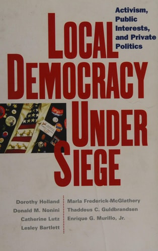 Local Democracy under Siege
