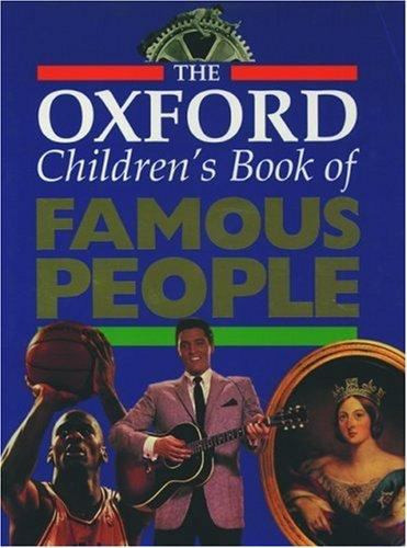 The Oxford Children's Book of Famous People