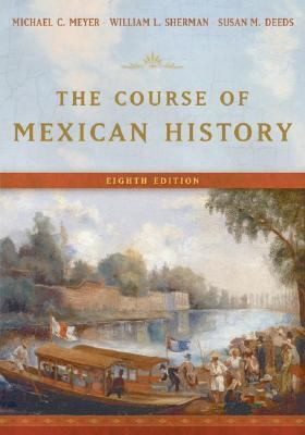 The Course of Mexican History | | 9780195178357