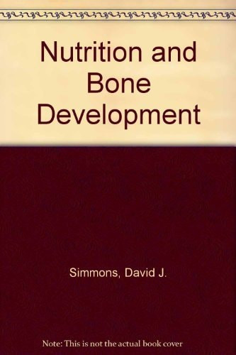 Nutrition and Bone Development