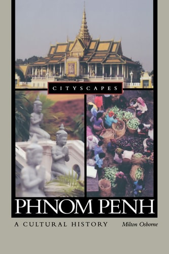 Phnom Penh | | 9780195342482