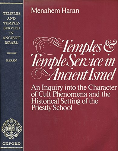 Temples and Temple Service in Ancient Israel