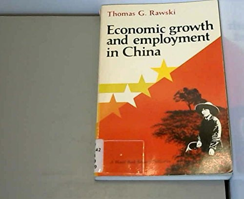 Economic Growth and Employment in China