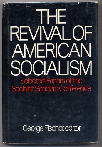 Revival of American Socialism | | 9780195014129
